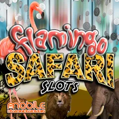 Скачать взлом Flamingo Safari Slots (Фламинго Сафари Слоты)  [МОД Бесконечные монеты] - последняя версия apk на Андроид