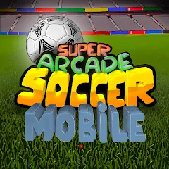 Взлом Super Arcade Soccer Mobile (упер Аркадный Футбол Мобильный)  [МОД Все открыто] - последняя версия apk на Андроид