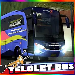 Взломанная Bus Telolet Basuri Nusantara (Бус Телолет Басури Нусантара)  [МОД Unlocked] - полная версия apk на Андроид
