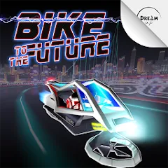 Взломанная Bike to the Future (Байк ту зе Фьючер)  [МОД Меню] - полная версия apk на Андроид